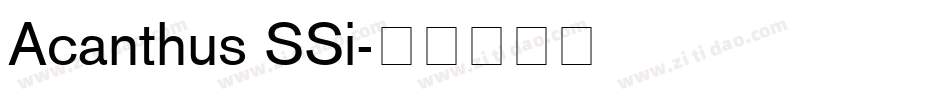 Acanthus SSi字体转换